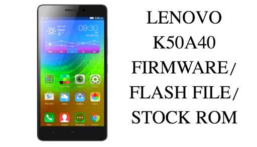 Lenovo K3 Note K50a40 Flash File Volte Google Drive