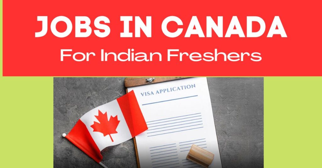 latest-jobs-in-canada-for-indian-freshers-career-opportunities